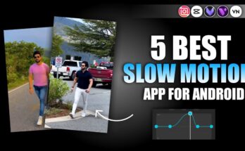 5 best slow motion apps